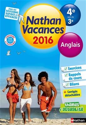 Nathan vacances 2016, de la 4e vers la 3e : anglais - Florence Jaffres