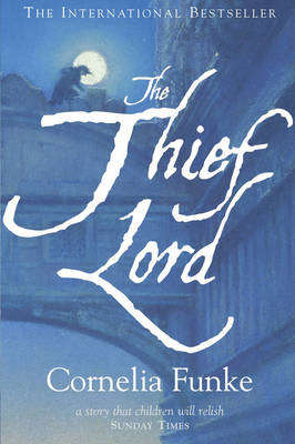 Thief Lord -  Cornelia Funke