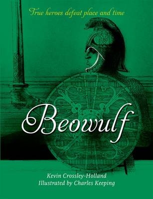 Beowulf -  Kevin Crossley-Holland