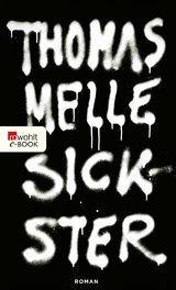 Sickster -  Thomas Melle