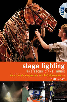 Stage Lighting - the technicians guide -  Skip Mort