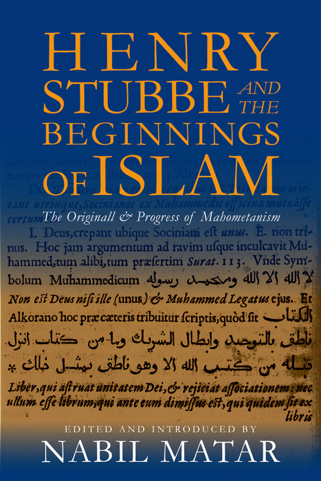 Henry Stubbe and the Beginnings of Islam - 