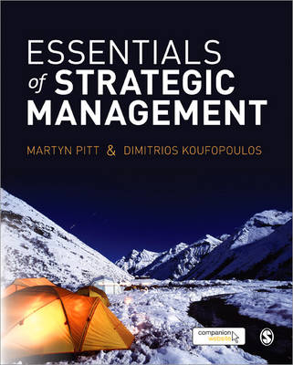 Essentials of Strategic Management -  Dimitrios Koufopoulos,  Martyn R Pitt