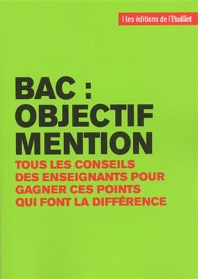 Bac : objectif mention : tous les conseils des enseignants pour gagner ces points qui font la différence