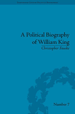 Political Biography of William King -  Christopher Fauske