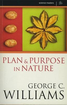 Science Masters: Plan And Purpose In Nature -  George C Williams