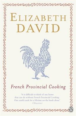 French Provincial Cooking -  Elizabeth David