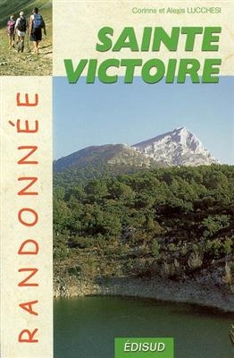 Randonnées pédestres Sainte-Victoire - Alexis Lucchesi