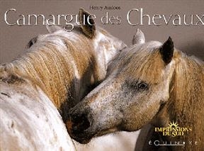 Camargue des chevaux - Henry AUSLOOS