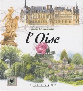 L'Oise - Noelle Le Guillouzic