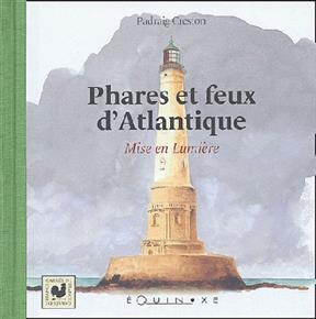 Phares des côtes atlantiques - Padraig Creston