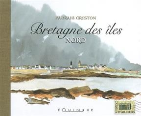 Bretagne des îles nord - Padraig Creston