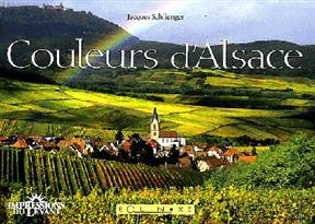 Couleurs d'Alsace - Jacques Schlienger