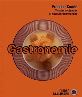 Franche-Comté Gastronomie