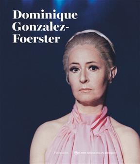 Dominique Gonzalez-Foerster