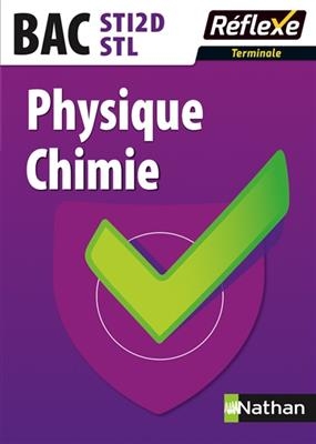 Physique chimie terminale : bac STI2D, STL -  Jury Nicolas