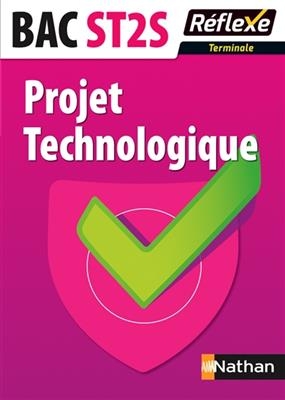 Projet technologique : bac ST2S terminale - Rebecca Lioubchansky