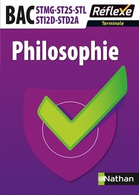 Philosophie bac STMG, ST2S, STL, STI2D, STD2A, terminale - Patrice Rosenberg