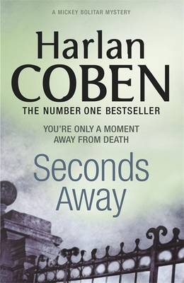 Seconds Away -  Harlan Coben