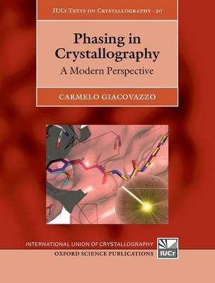 Phasing in Crystallography -  Carmelo Giacovazzo