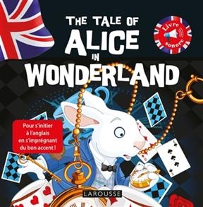 The tale of Alice in Wonderland - Julien Akita