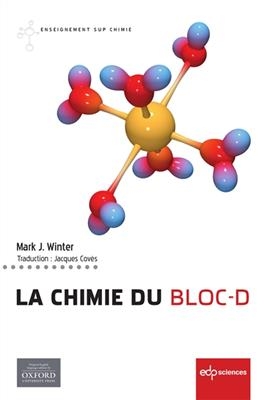 La chimie du bloc-d - Mark J. Winter