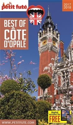 Best of Côte d'Opale : 2017-2018 -  Collectif Petit Fute