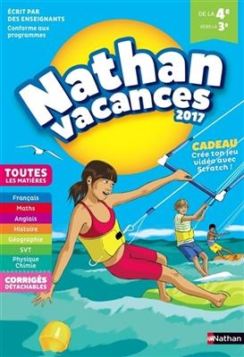 Nathan vacances 2017 : de la 4e vers la 3e, toutes les matières : conforme aux programmes - Dominik Manns