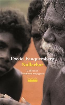 Nullarbor - David Fauquemberg