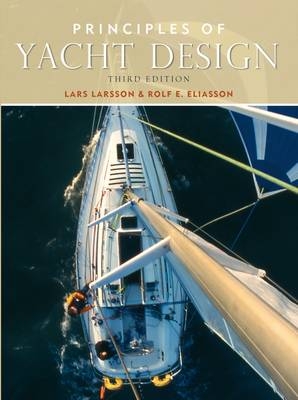 Principles of Yacht Design -  Larsson Lars Larsson,  Orych Michal Orych,  Eliasson Rolf Eliasson