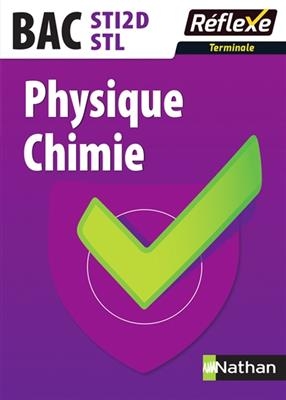 Physique chimie : bac STI2D, STL : terminale