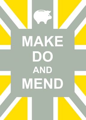 Make Do and Mend -  Summersdale Publishers