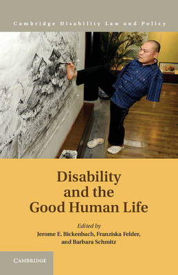 Disability and the Good Human Life - 