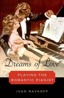 Dreams of Love -  Ivan Raykoff