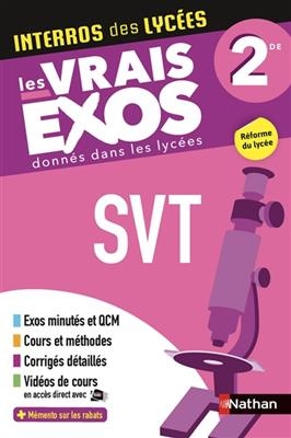 SVT 2de : les vrais exos donnés dans les lycées : réforme du lycée - Nathalie Bouches-Noris, Anne Florimond