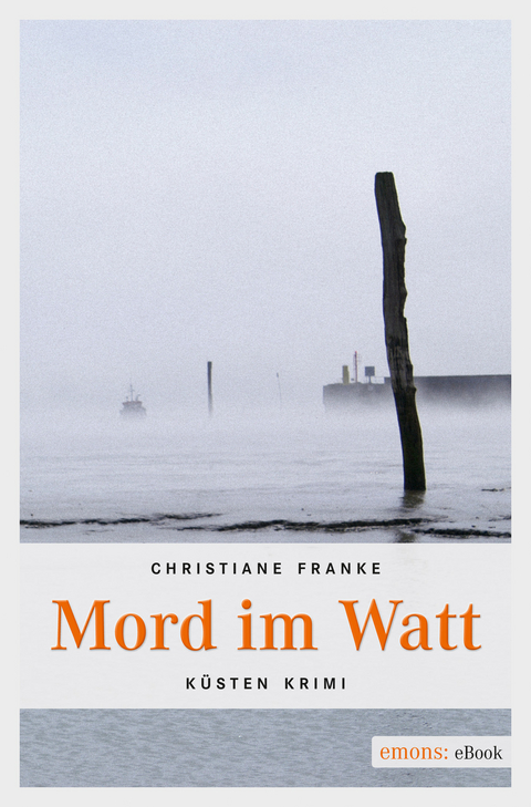 Mord im Watt - Christiane Franke