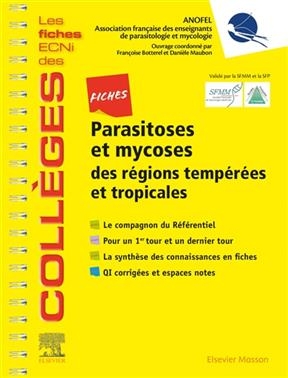 Fiches parasitoses et mycoses des régions tempérées et tropicales