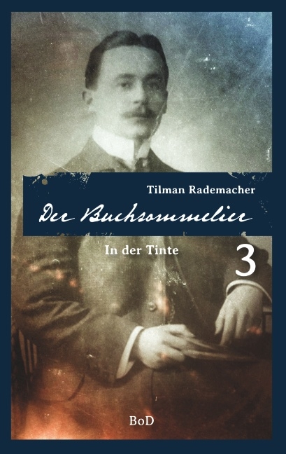 Der Buchsommelier 3 - Tilman Rademacher
