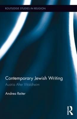 Contemporary Jewish Writing -  Andrea Reiter