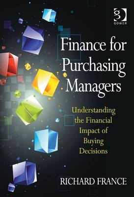 Finance for Purchasing Managers -  Mr Richard France