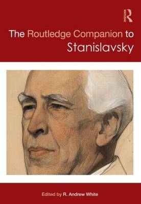 Routledge Companion to Stanislavsky - 