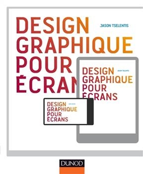 Design Graphique Pour Ecrans - Jason Tselentis