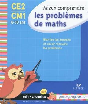 Mini Chouette Mieux Comprendre Les Problemes de Maths Ce2/Cm1 8-10 ANS - Albert Cohen