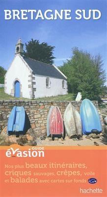 Guide Evasion En France Bretagne Sud -  Collectif