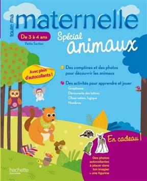 Toute Ma Maternelle - Special Animaux 3/4 ANS - Caroline Marcel