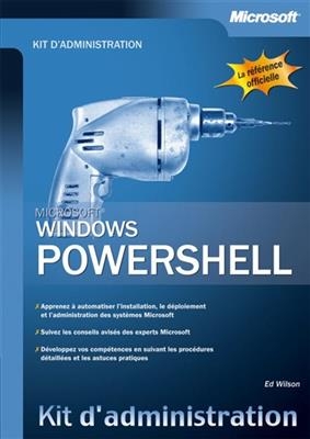 Windows PowerShell - Ed Wilson