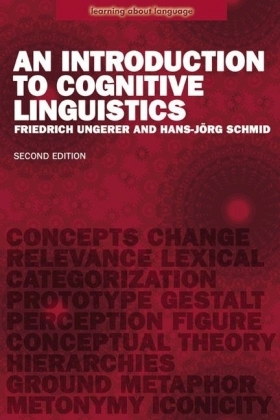 An Introduction to Cognitive Linguistics -  Hans-Jorg Schmid,  Friedrich Ungerer