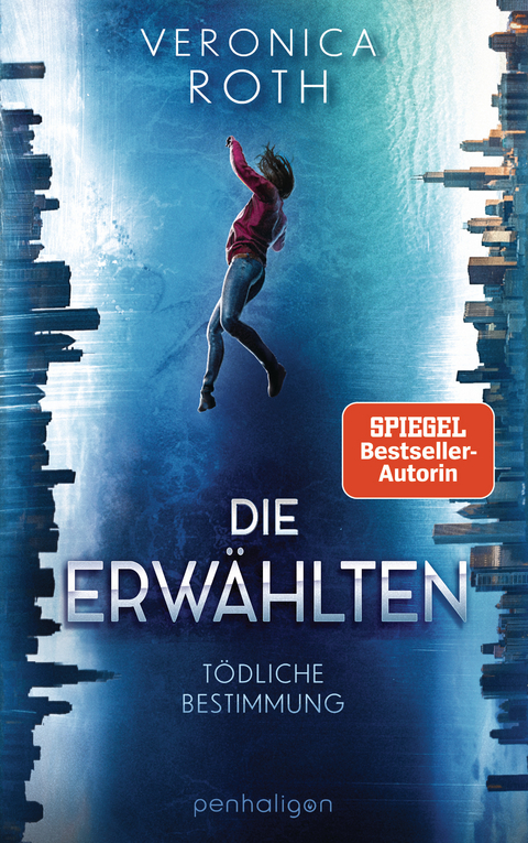 Die Erwählten - tödliche Bestimmung - Veronica Roth