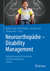 Neuroorthopädie – Disability Management - 