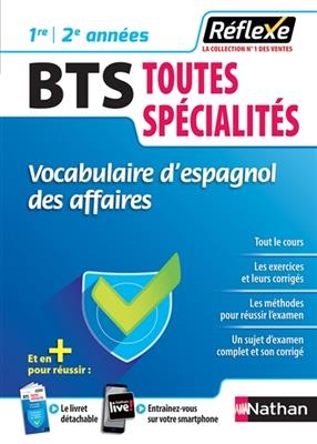 Vocabulaire d'espagnol des affaires, BTS toutes spécialités, 1re-2e années